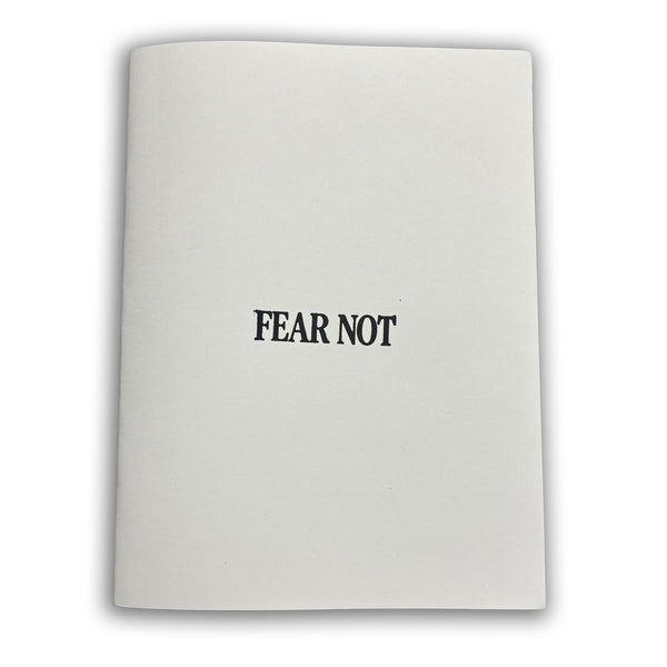 FEAR NOT - TOO HOT X Jos White Photo Zine